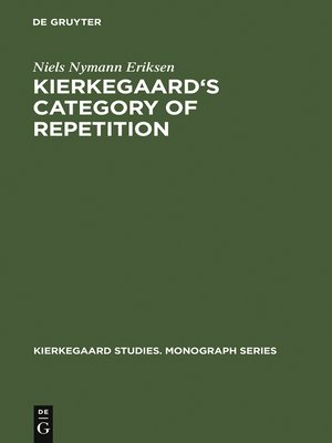 cover image of Kierkegaard's Category of Repetition